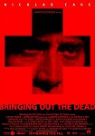 Bringing Out the Dead poster